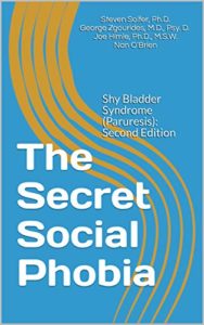 The Secret Social Phobia by Steven Soifer, PhD.
